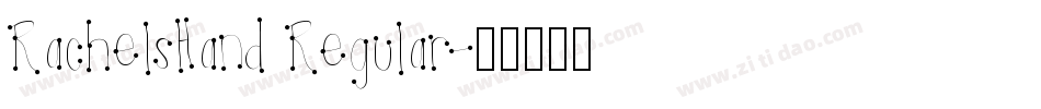 RachelsHand Regular字体转换